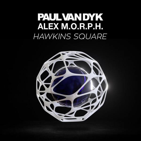Paul Van Dyk & Alex M.O.R.P.H. - In Circles