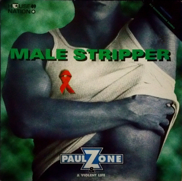 Paul Zone & A Violent Life - Male Stripper