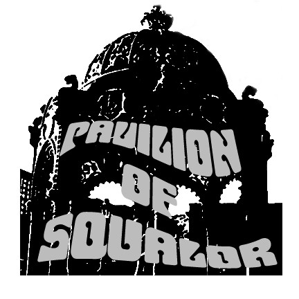Pavilion of Squalor - Ｌｅｔｈｅ