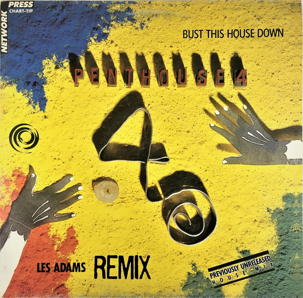 Penthouse 4 - Bust This House Down (The Turnaround mix)