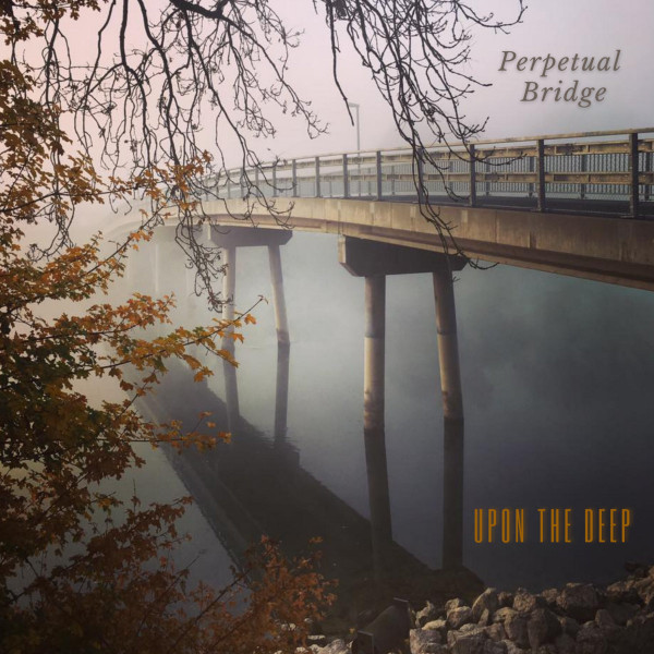 Perpetual Bridge - Astral Departures