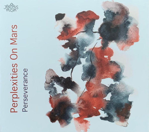 Perplexities on Mars - You Better Watch Out