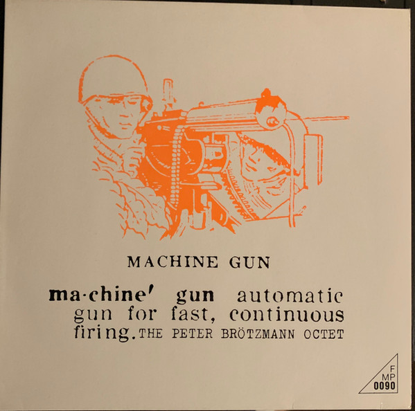 Peter Brötzmann Octet - Music For Han Bennink