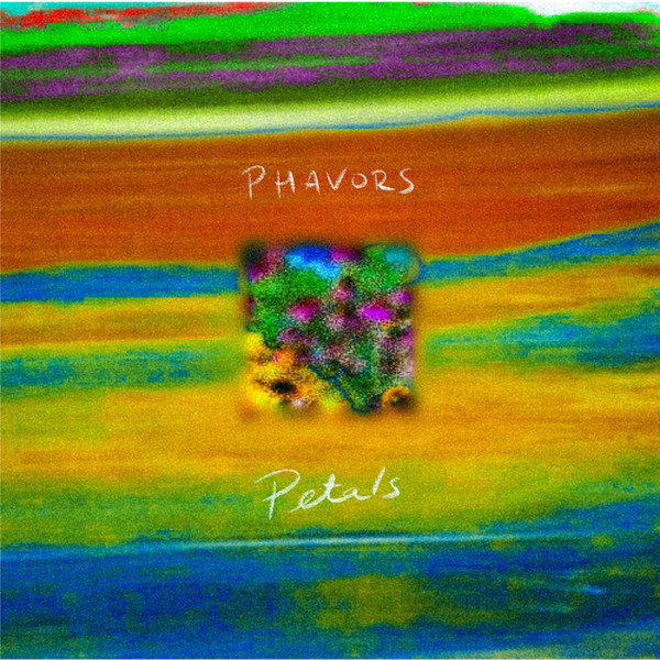 Phavors - Petals