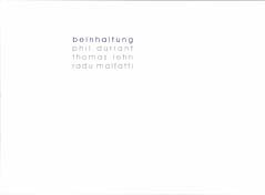 Phil Durrant / Thomas Lehn / Radu Malfatti - Dach 2