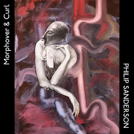Philip Sanderson - Everything He Is Not