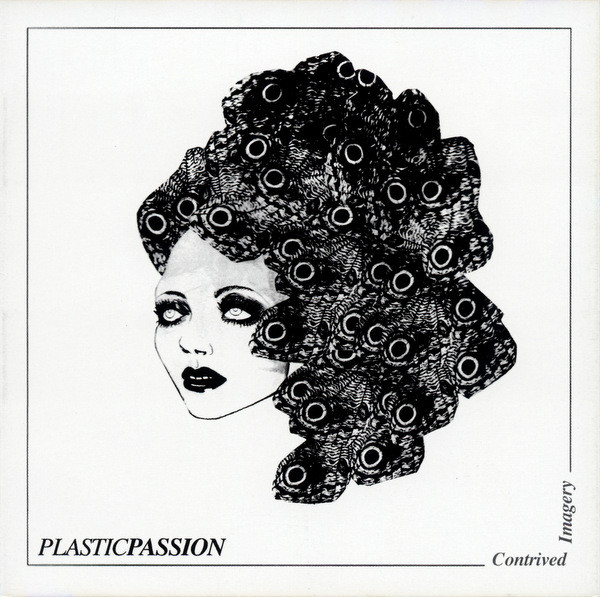 Plastic Passion - It's Been Done