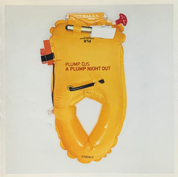 Plump DJs - The Push