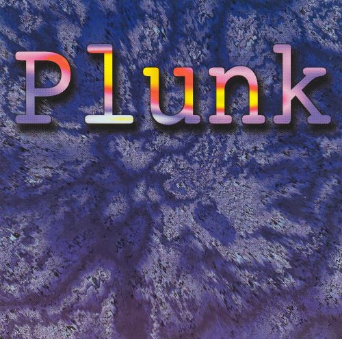Plunk - oldschool