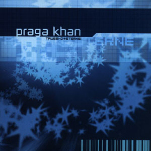 Praga Khan - Insanity