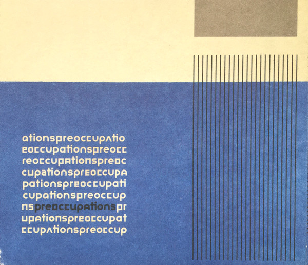 Preoccupations - Continental Shelf