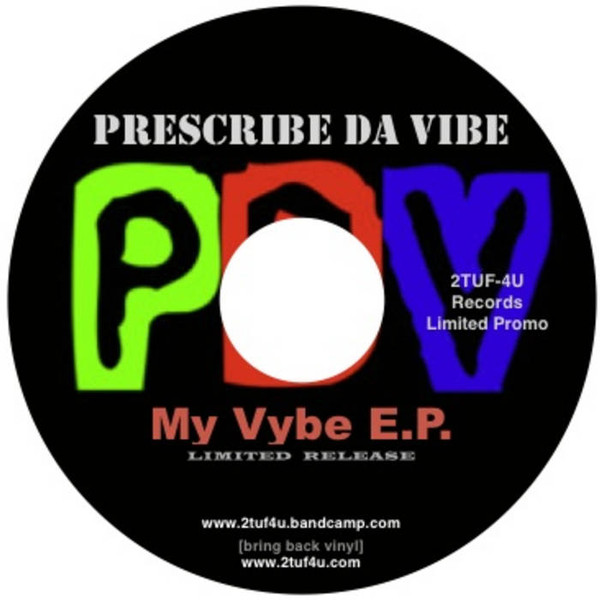 Prescribe Da Vibe - Cool Today - Mixed
