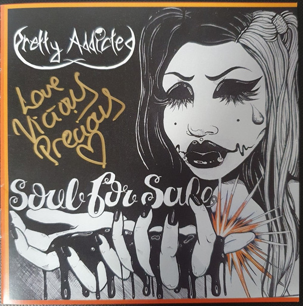 Pretty Addicted - Filthy Whore Mouth