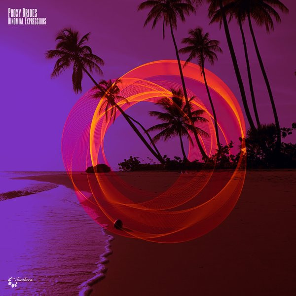 Proxy Brides - Everything (Late Night Mix)