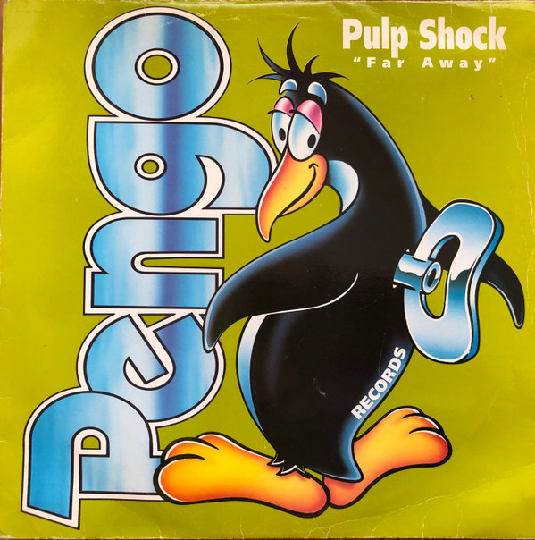 Pulp Shock - Take Me Away