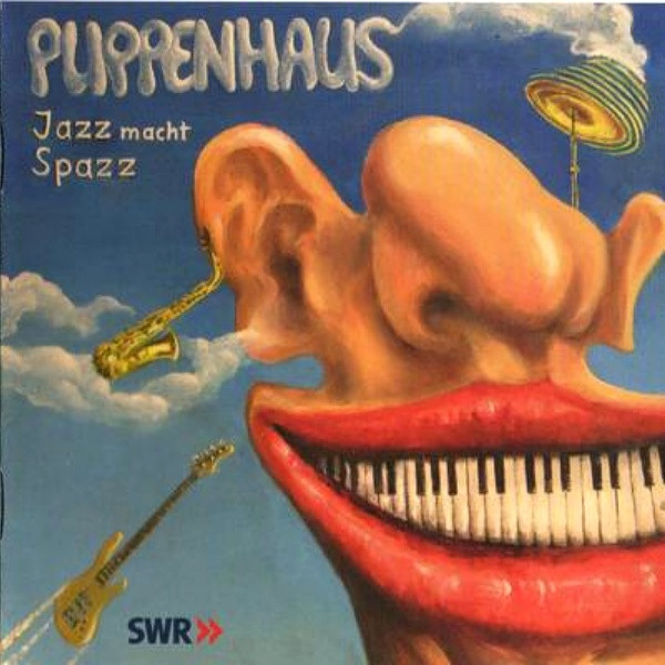 Puppenhaus - Jazz macht Spazz