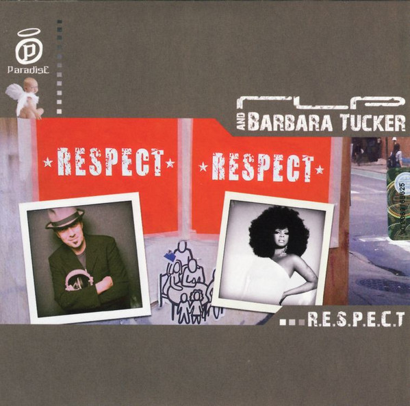 RLP & Barbara Tucker - R.E.S.P.E.C.T.