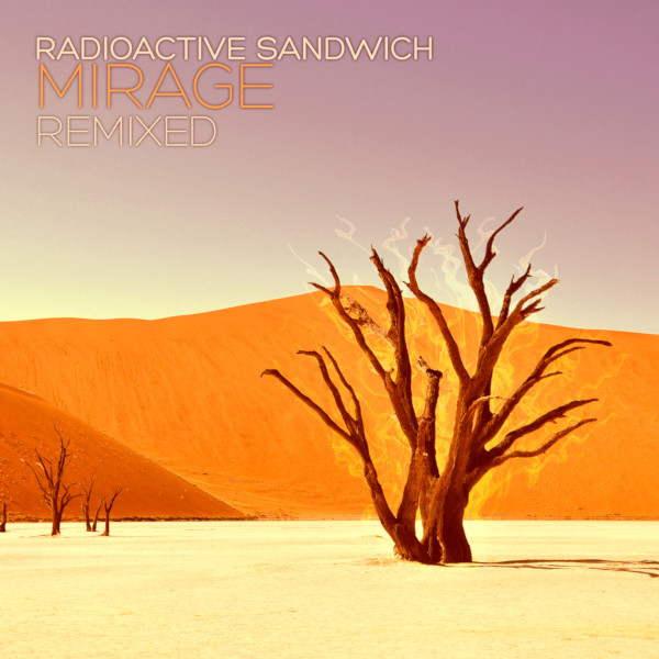 Radioactive Sandwich - A Broken Reality