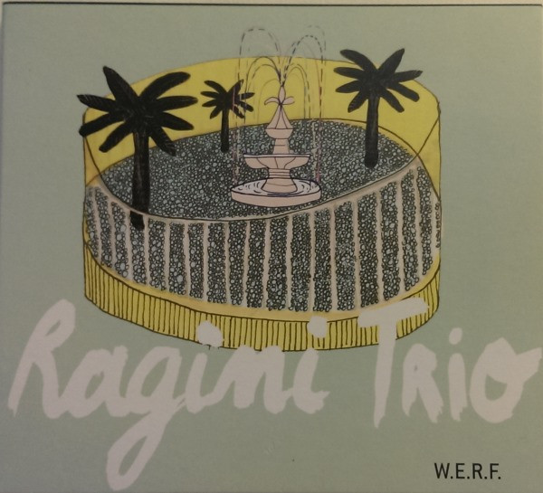 Ragini Trio - Bahja