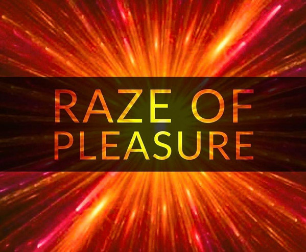 Raze Of Pleasure - At One