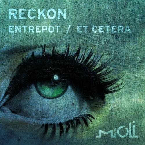 Reckon - Entrepot