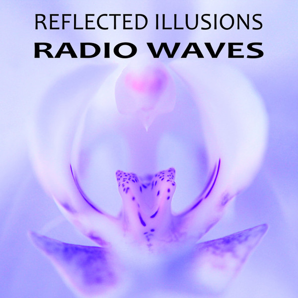 Reflected Illusions - Psychosis