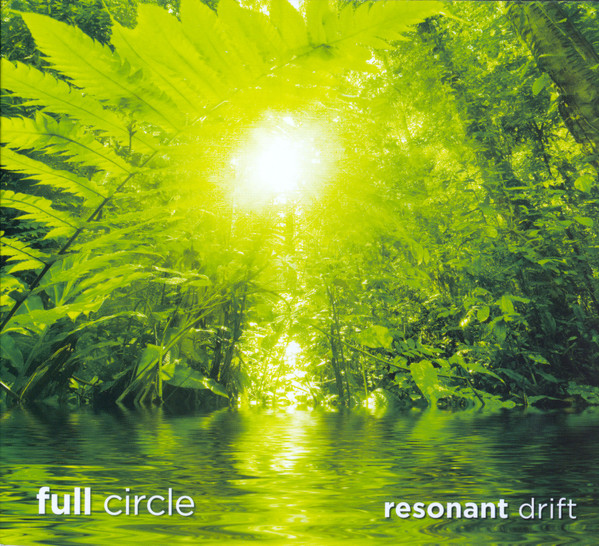 Resonant Drift - Deep Calls Unto Deep