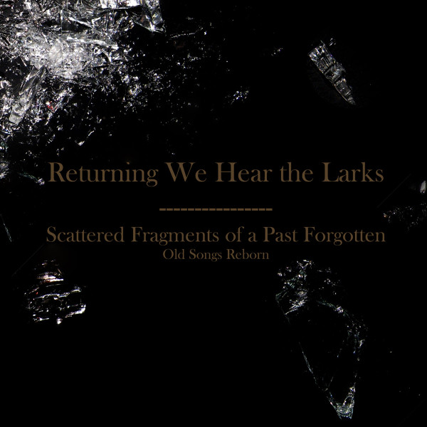 Returning We Hear the Larks - Callisto