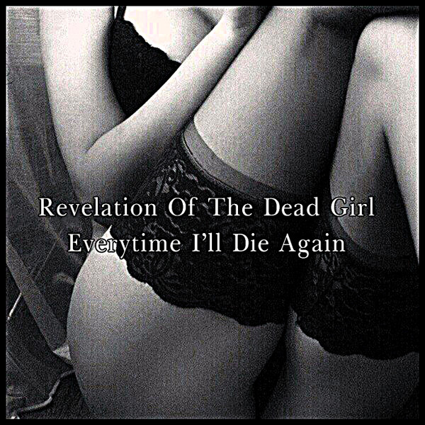 Revelation Of The Dead Girl - Untitled