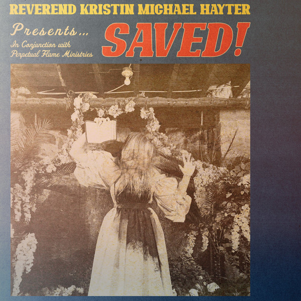 Reverend Kristin Michael Hayter - I’M GETTING OUT WHILE I CAN