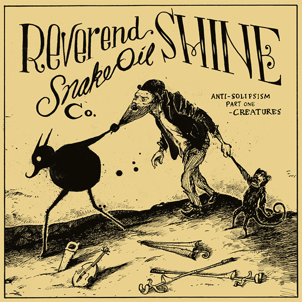 Reverend Shine Snake Oil Co. - Lay With Me