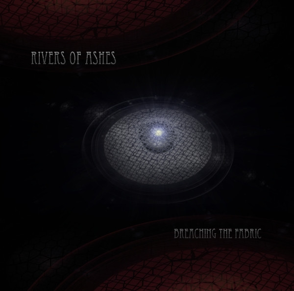 Rivers Of Ashes - Journey Through The Breach