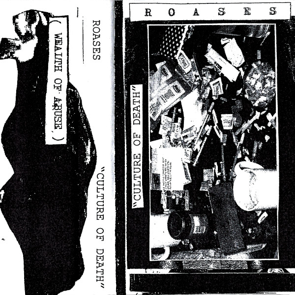 Roases - Whore Saviour/Tyranny/Spirit Is Lost/Everlasting Life/Untitled