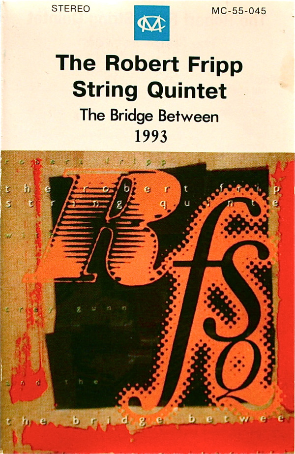 Robert Fripp String Quintet - Passacaglia