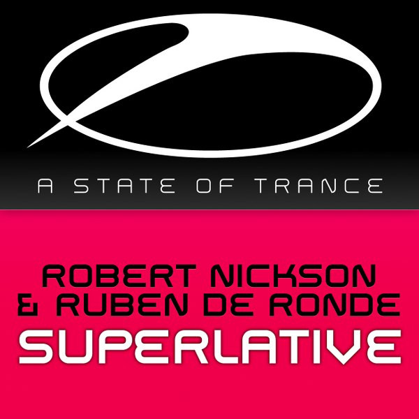 Robert Nickson & Ruben De Ronde - Superlative (Jo Micali Remix)