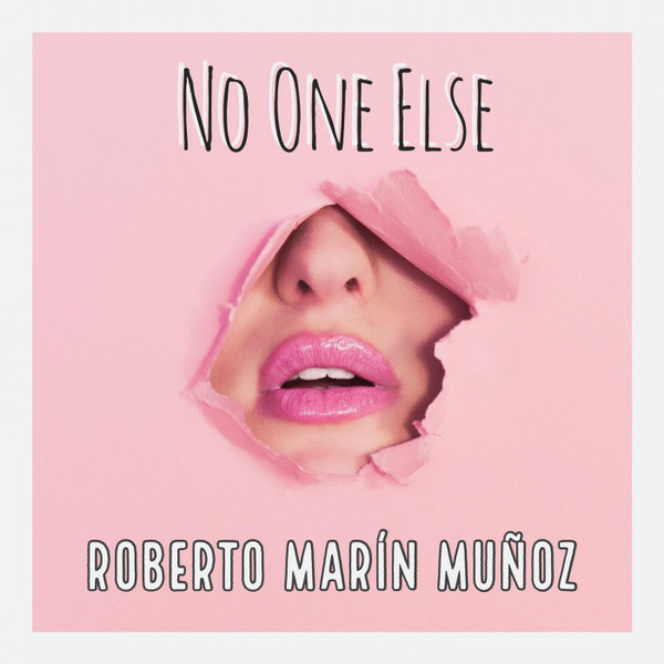 Roberto Marín Muñoz - You're My Parachute