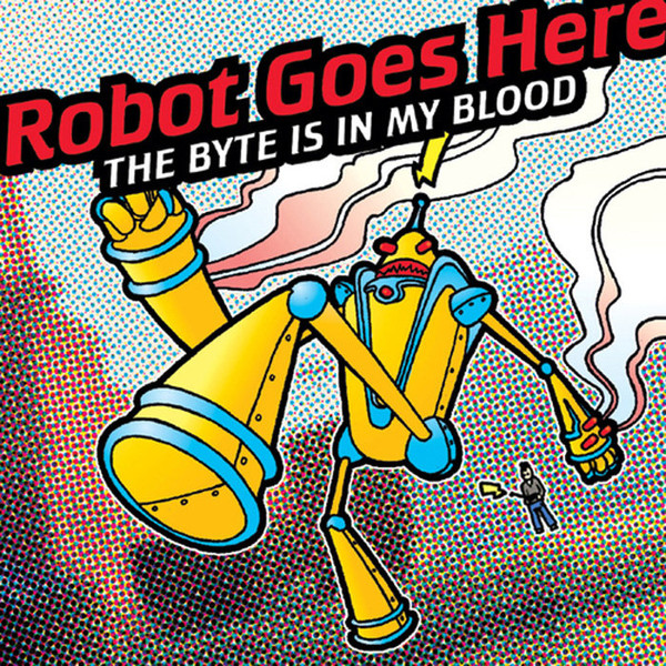 Robot Goes Here - When The Well Runs Dry