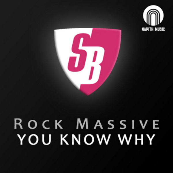 Rock Massive - You Know Why