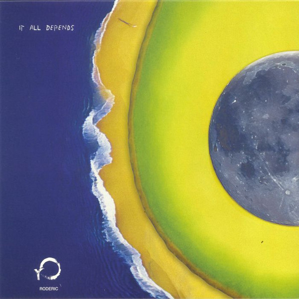Roderic - It All Depends - Aguacate Version