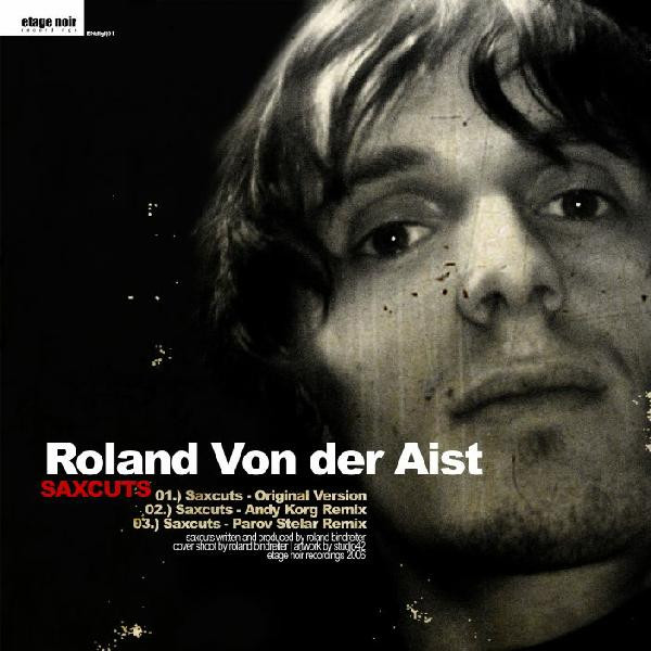 Roland von der Aist - Saxcuts