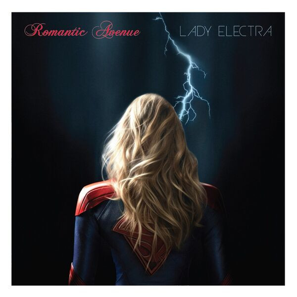 Romantic Avenue - Lady Electra