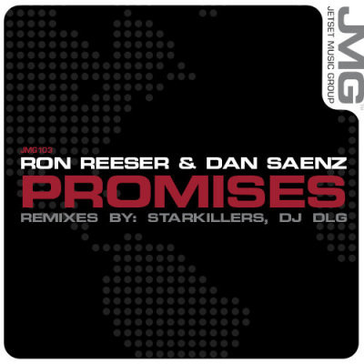 Ron Reeser & Dan Saenz - Promises (Starkillers Empire Dub)