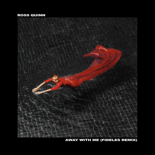 Ross Quinn - Mine To Love