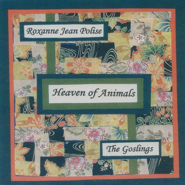 Roxanne Jean Polise & The Goslings - Pixelated Blue Flashes Of Past Lives