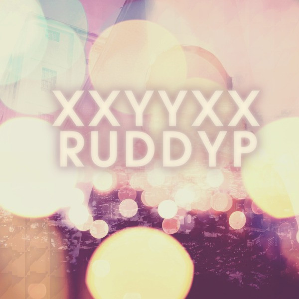 Ruddyp - Sleep On The Floor, Dream About Me