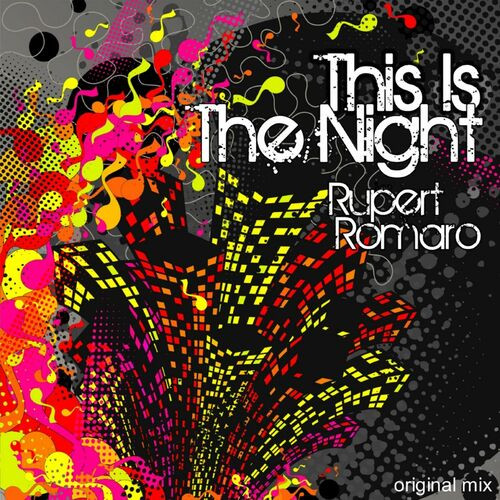 Rupert Romaro - This Is The Night (Keithy B Re