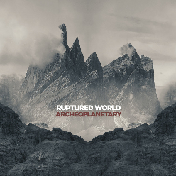 Ruptured World - The Shimmering After-Blasts of Psionic Traces