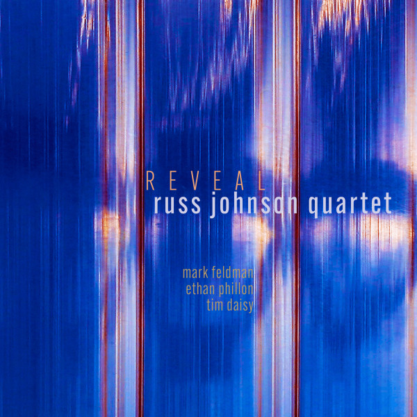 Russ Johnson Quartet - The Slow Reveal