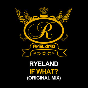Ryeland - Come Now - Original Mix