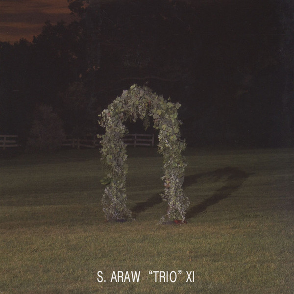 S. Araw "Trio" XI - Upper Lawns
